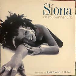 Siona Do You Wanna Funk Vinyl 12" USED