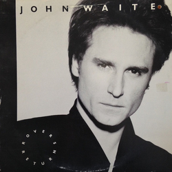 John Waite Rover's Return Vinyl LP USED