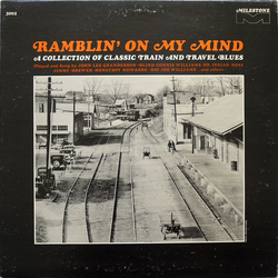 Various Ramblin' On My Mind - A Collection Of Classic Train And Travel Blues Vinyl LP USED