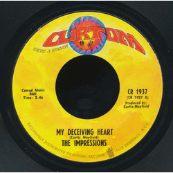 The Impressions My Deceiving Heart / You Want Somebody Else Vinyl 7" USED