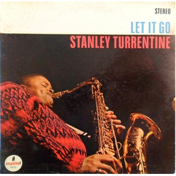 Stanley Turrentine Let It Go Vinyl LP USED