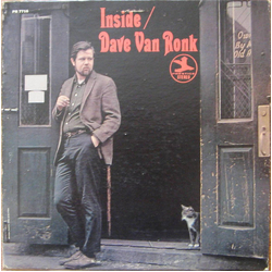 Dave Van Ronk Inside Vinyl LP USED
