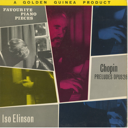 Iso Elinson / Frédéric Chopin Favourite Piano Pieces - Preludes Opus 28 Vinyl LP USED