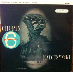 Witold Malcuzynsky / Frédéric Chopin 6 Polonaises Vinyl LP USED