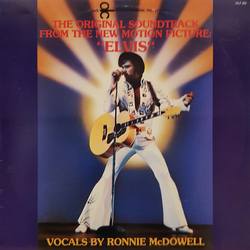 Ronnie McDowell Elvis : The Original Soundtrack From The New Motion Picture Vinyl LP USED