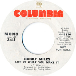 Buddy Miles Life Is What You Make It USED VINYL 7INCH 45 RPM PROMO STEREO MONO