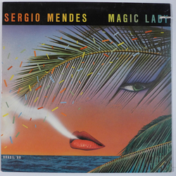 Sergio Mendes & Brasil '88 Magic Lady Vinyl LP USED