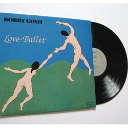 Bobby Gosh Love Ballet Vinyl LP USED