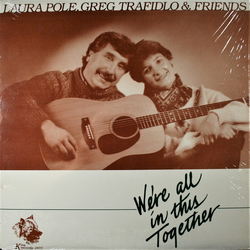 Laura Pole / Greg Trafidlo / Various We're All In This Together Vinyl LP USED