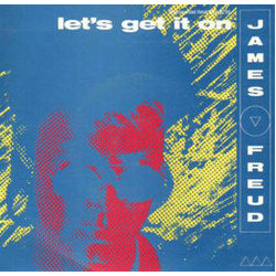 James Freud Let's Get It On Vinyl 7" USED