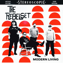 The Rebel Set Modern Living Vinyl LP USED
