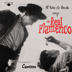 El Nino De Ronda The Real Flamenco Vinyl LP USED