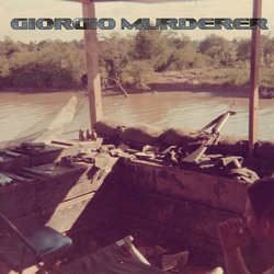 Giorgio Murderer Holographic Vietnam War Vinyl LP USED