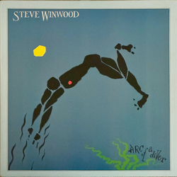Steve Winwood Arc Of A Diver Vinyl LP USED