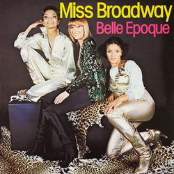 Belle Epoque Miss Broadway Vinyl LP USED