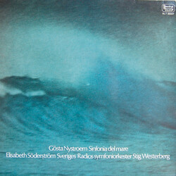 Gösta Nystroem / Elisabeth Söderström / Sveriges Radios Symfoniorkester / Stig Westerberg Sinfonia Del Mare Vinyl LP USED