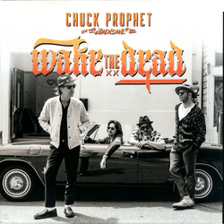 Chuck Prophet / ¿Qiensave? Wake The Dead Vinyl LP USED