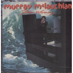 Murray McLauchlan Storm Warning Vinyl LP USED