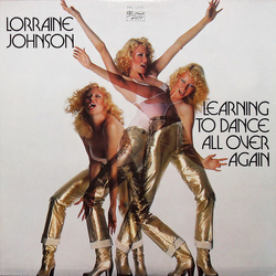 Lorraine Johnson Learning To Dance All Over Again Vinyl LP USED