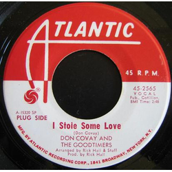 Don Covay & The Goodtimers I Stole Some Love / Snake In The Grass Vinyl 7" USED