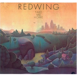 Redwing (2) Take Me Home Vinyl LP USED