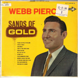 Webb Pierce Sands Of Gold Vinyl LP USED