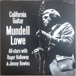 Mundell Lowe California Guitar Vinyl LP USED