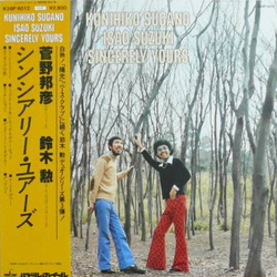 Kunihiko Sugano / Isao Suzuki Sincerely Yours Vinyl LP USED