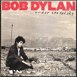 Bob Dylan Under The Red Sky Vinyl LP USED