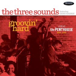 The Three Sounds / Gene Harris Groovin' Hard (Live At The Penthouse 1964-1968) Vinyl LP USED