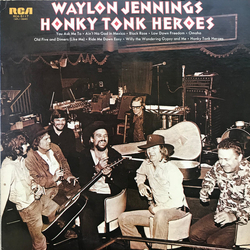 Waylon Jennings Honky Tonk Heroes Vinyl LP USED