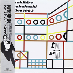 Yukihiro Takahashi Time And Place Vinyl LP USED