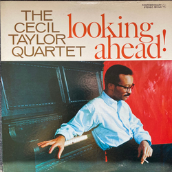 The Cecil Taylor Quartet Looking Ahead! Vinyl LP USED