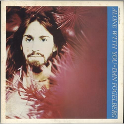 Dan Fogelberg Alone With You Vinyl LP USED