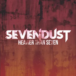 Sevendust Heavier Than Seven Vinyl LP USED