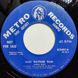 Augie Rios Run Rattler Run / Hop, Skip And Jump Vinyl 7" USED