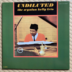 Wynton Kelly Trio Undiluted Vinyl LP USED
