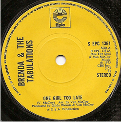 Brenda & The Tabulations One Girl Too Late Vinyl 7" USED