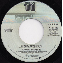 Crowd Pleasers (2) Freaky People Vinyl 7" USED