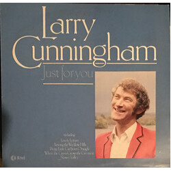 Larry Cunningham (2) Just For You Vinyl LP USED