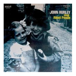 John Hurley Sings About People Vinyl LP USED