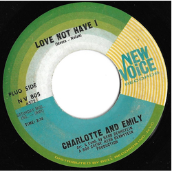 Charlotte & Emily Love Not Have I / Please Stay With Me Vinyl 7" USED