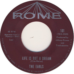 The Earls Life Is But A Dream Vinyl 7" USED