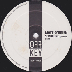 Matt O'Brien Serotone Vinyl 12" USED