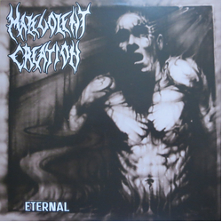 Malevolent Creation Eternal Vinyl LP USED