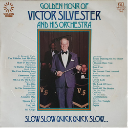 The Victor Silvester Orchestra Slow Slow Quick Quick Slow... Vinyl LP USED