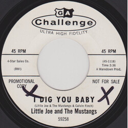 Little Joe & The Mustangs I Dig You Baby / Love Me One More Time USED VINYL 7INCH 45 RPM PROMO STYRENE