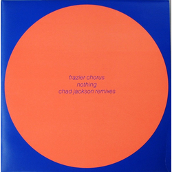 Frazier Chorus Nothing (Chad Jackson Remixes) Vinyl 12" USED