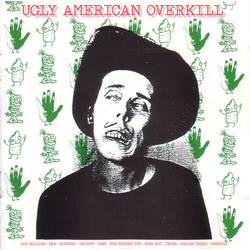 Various Ugly American Overkill Vinyl LP USED