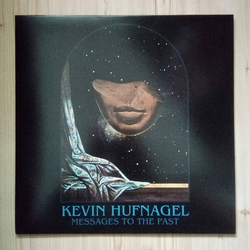 Kevin Hufnagel Messages To The Past Vinyl LP USED